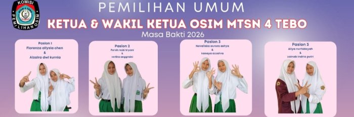 Kampanye dan Debat Pemilihan Calon Ketua Osim MTsN 4 Tebo Periode  2026-2027.